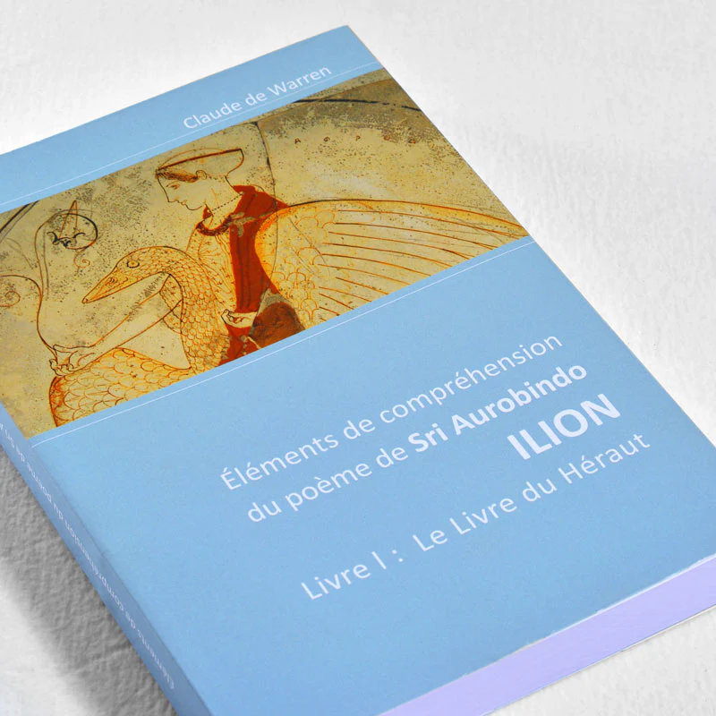 Elements of understanding of Sri Aurobindo’s poem ILION - Image 5