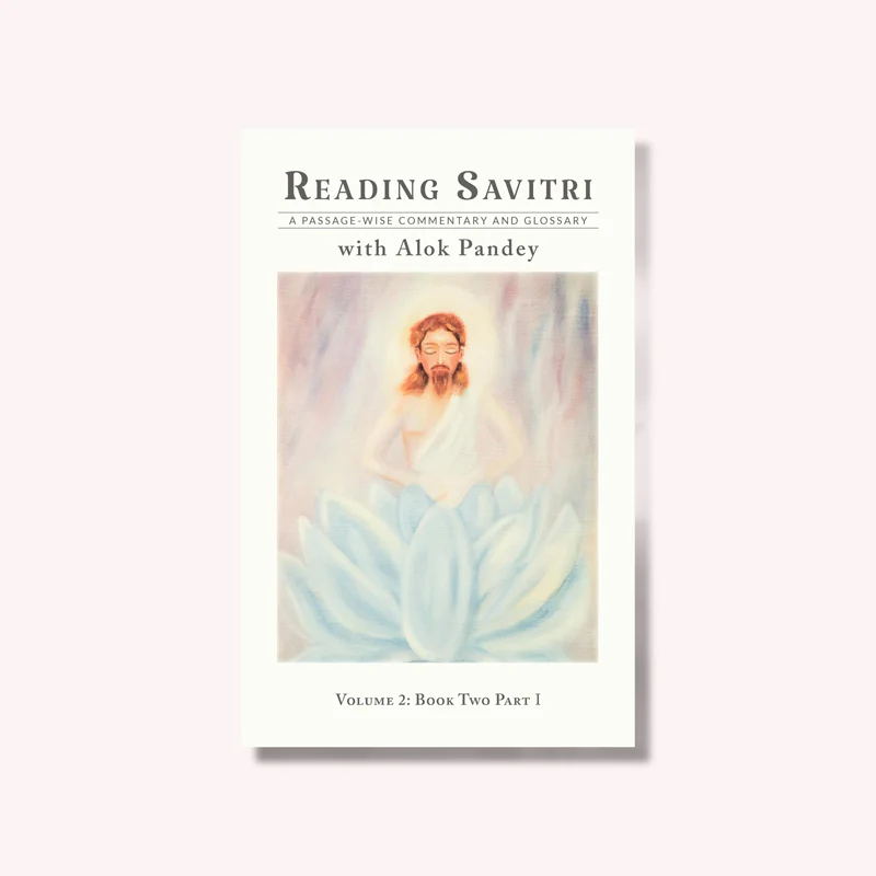 Reading Savitri with Alok Pandey - (Set of Eight Volumes) - Image 4
